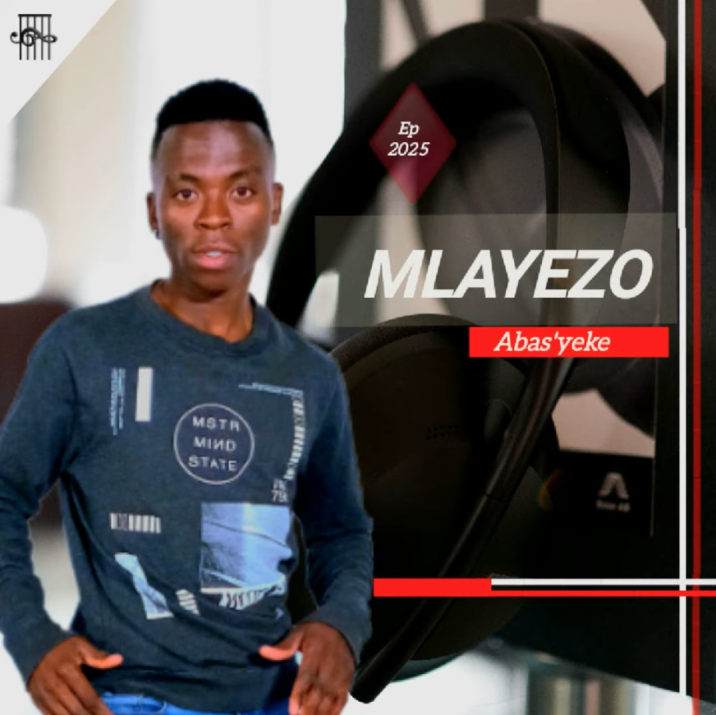 Mlayezo - Abas'yeke DOWNLOAD Mp3