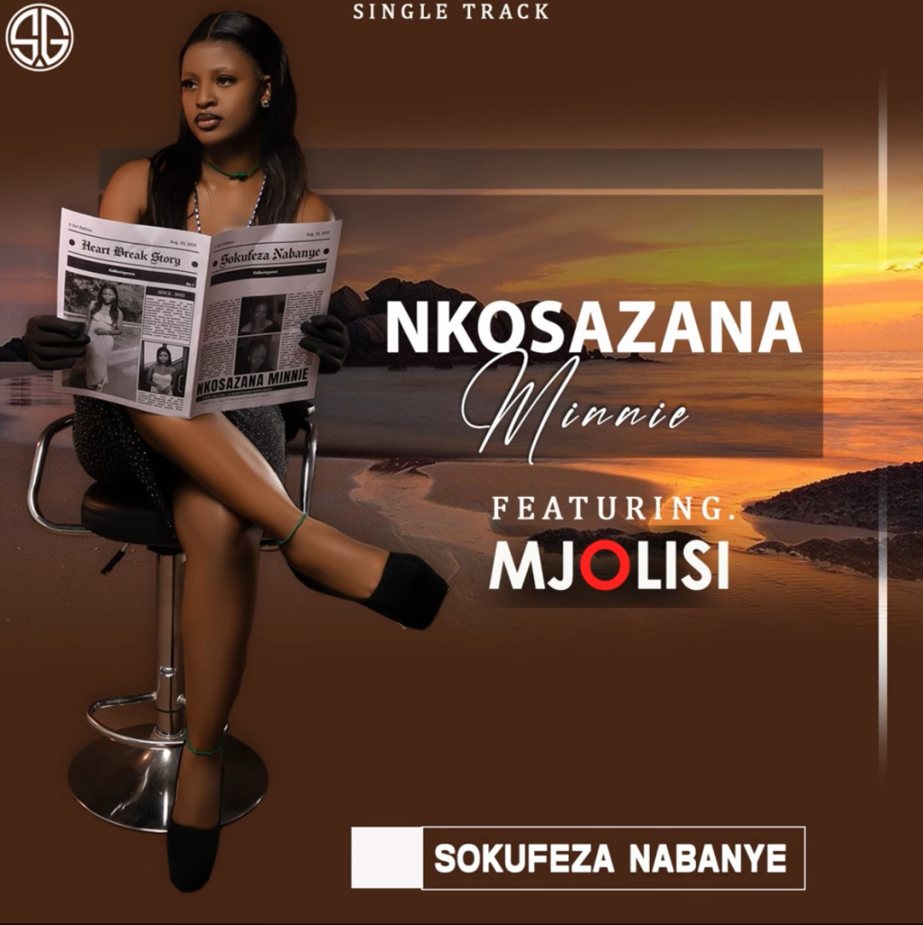 NKOSAZANA MINNIE - Sokufeza Nabanye (ft. Mjolisi) DOWNLOAD Mp3