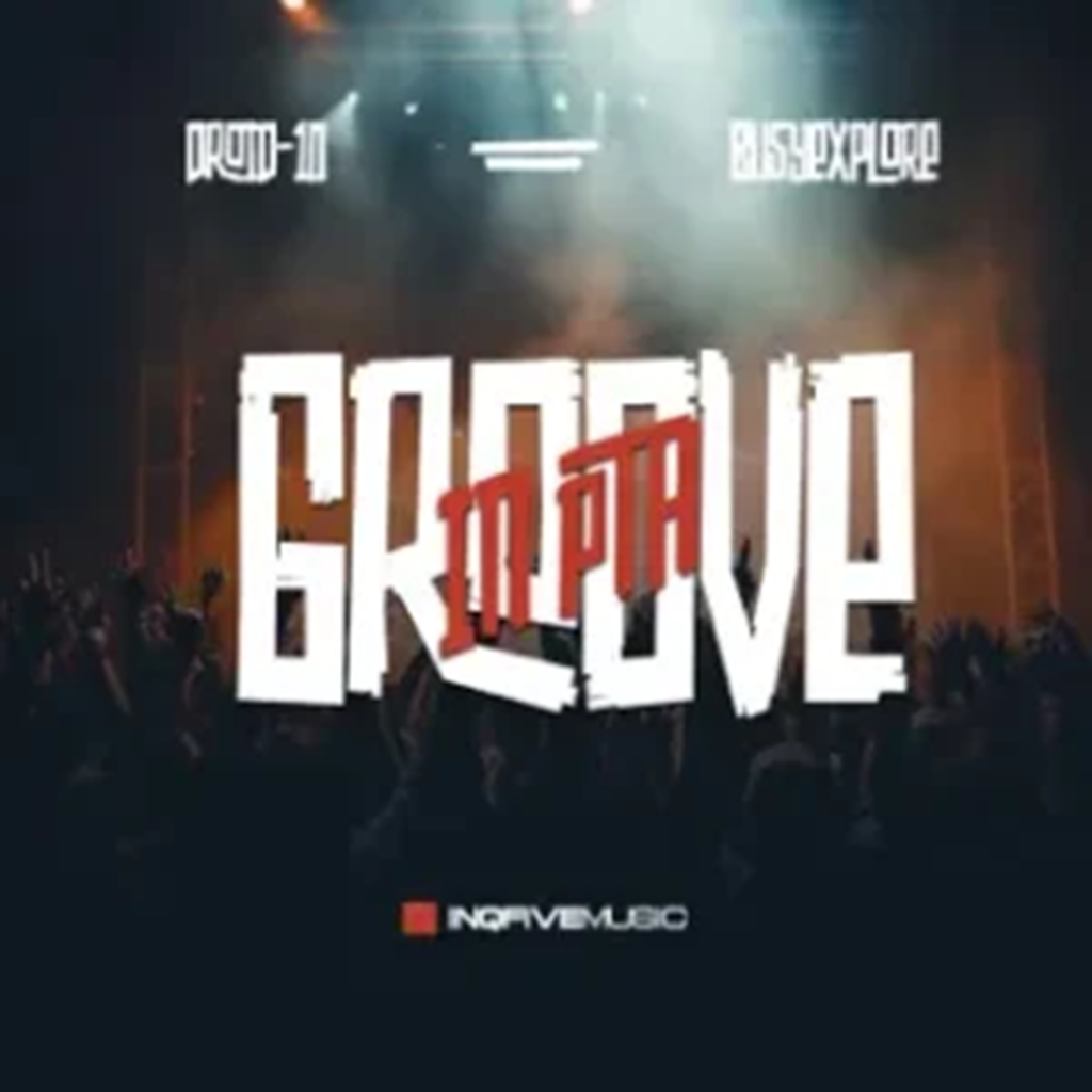 Droid-10 – GROOVE IN PTA (Idyllic Android Groove) ft BusyExplore DOWNLOAD Mp3