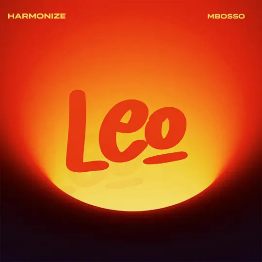 Harmonize ft Mbosso – Leo DOWNLOAD Mp3