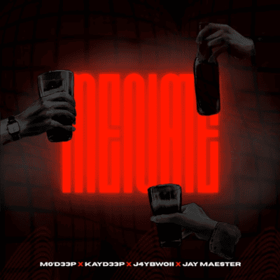 M0’D33p, KayD33p, Jay Maester & J4yBwoii – Menate DOWNLOAD Mp3