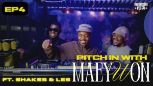 Shakes & Les & Maeywon – Pitch in with Maeywon / Shakes & Les B3B Murumba Pitch (EP04) / Exclusive Amapiano DJ Mix DOWNLOAD Mp3