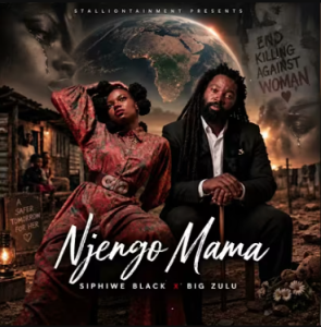 Siphiwe Black & Big Zulu - Njengo Mama DOWNLOAD Mp3